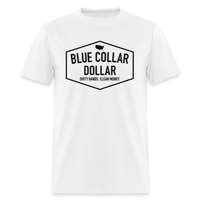 Blue Collar Dollar Classic Tee - white