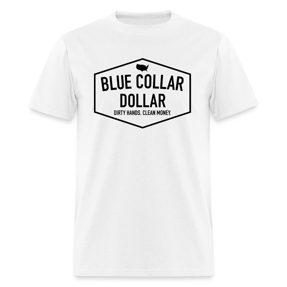 Blue Collar Dollar Classic Tee - white