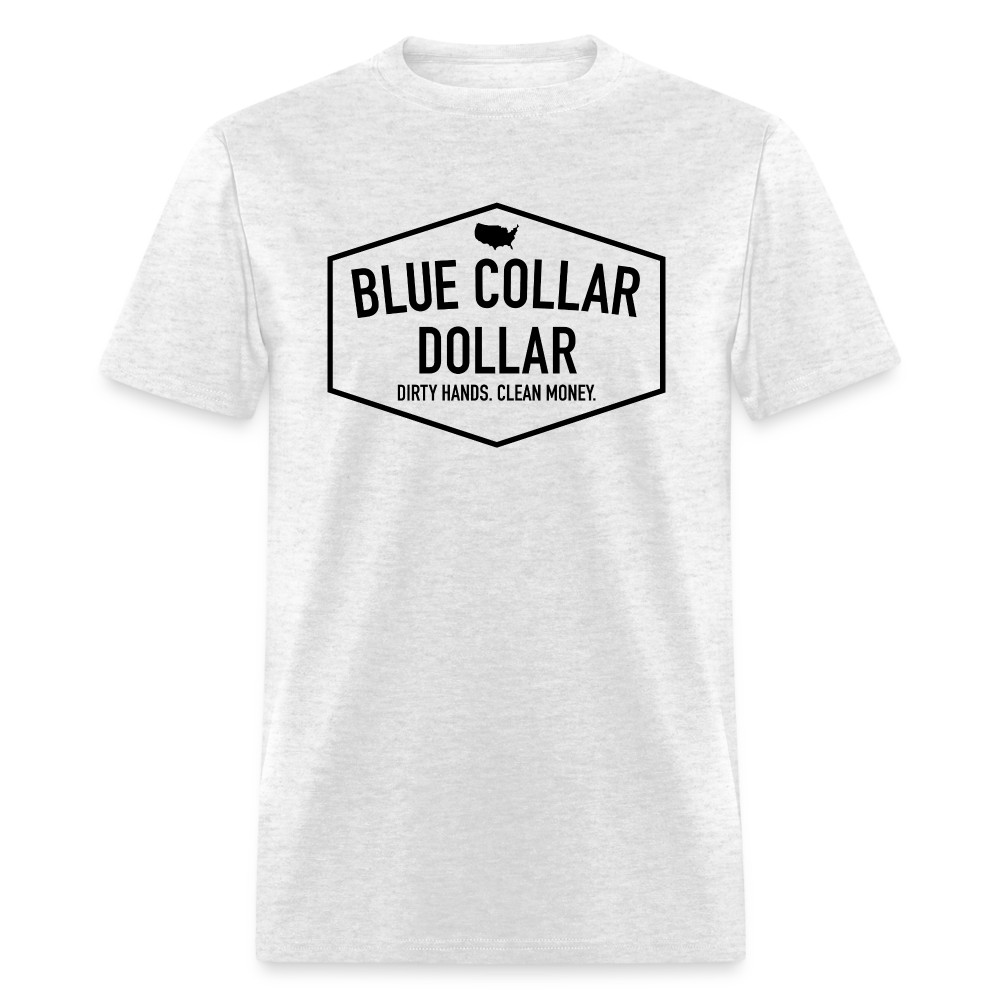 Blue Collar Dollar Classic Tee - light heather gray