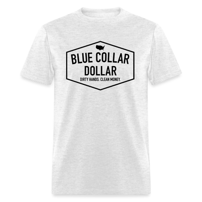 Blue Collar Dollar Classic Tee - light heather gray