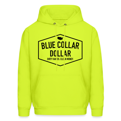 Blue Collar Dollar Hoodie - safety green
